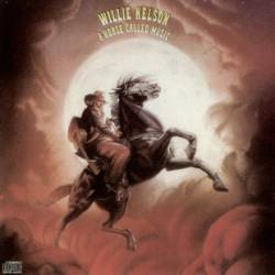 Willie Nelson : A Horse Called Music